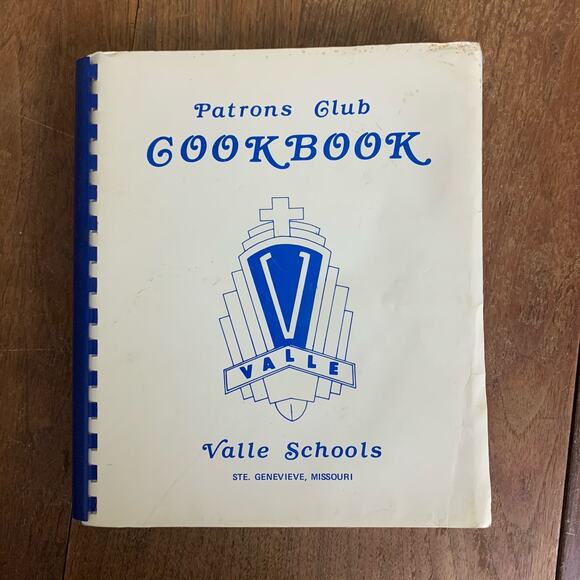 1987 Ste Genevieve Missouri Valle Catholic Schools‎ Patron Fundraiser Cookbook - Picture 1 of 12